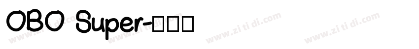 OBO Super字体转换